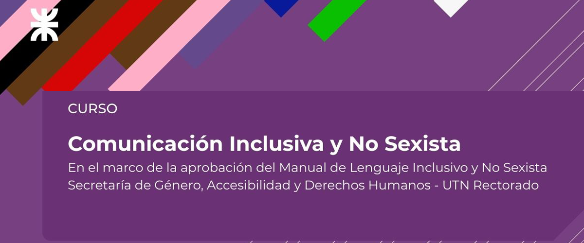 Zócalo violenta que dice Curso, en el renglón de abajo, Comunicación Inclusiva y No Sexista